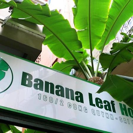 Banana Leaf Hotel Ho Şi Min Exterior foto